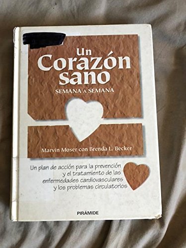 Un corazon sano - semana a semana