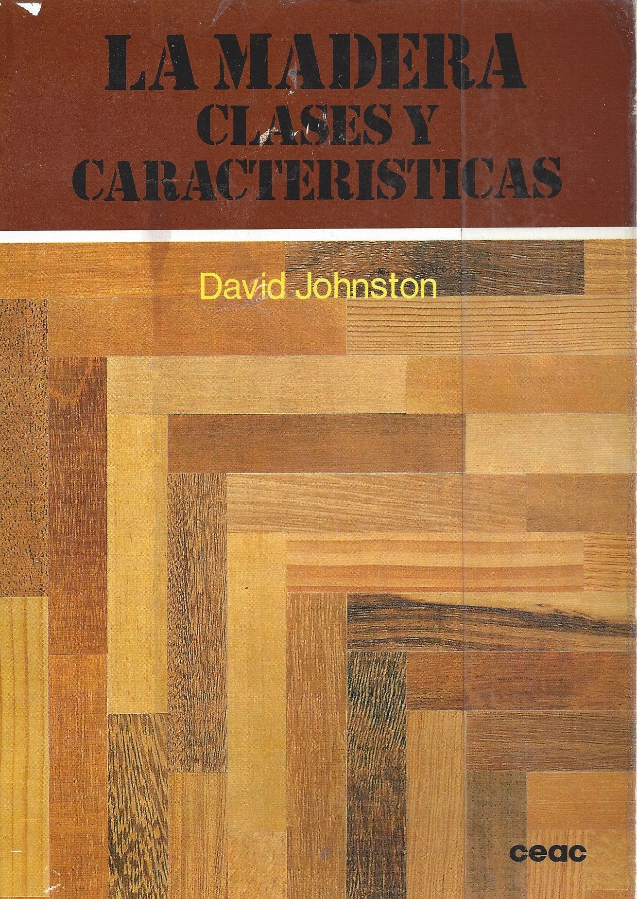 Madera,la.clases y caracteristica