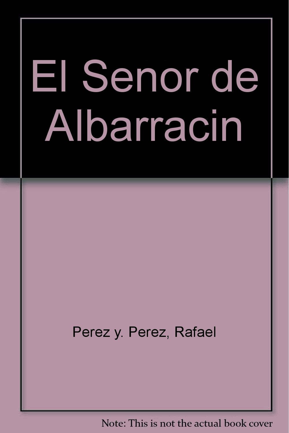 El señor de albarracin