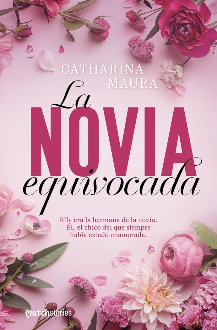 La novia equivocada: La historia de Ares y Raven: 1 (Matchstories Romántica Contemporánea)