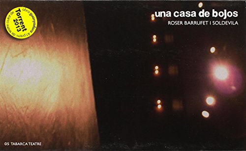 UNA CASA DE BOJOS (TABARCA TEATRE)