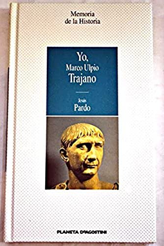 Yo, Marco Ulpio Trajano