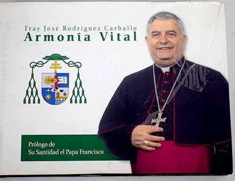 FRAY JOSE RODRIGUEZ CARBALLO. ARMONIA VITAL