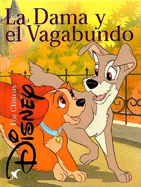 La Dama y el Vagabundo (Clásicos Disney)