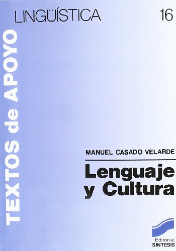 LENGUAJE Y CULTURA (16) (Literatura y Lingüística,Lingüística)