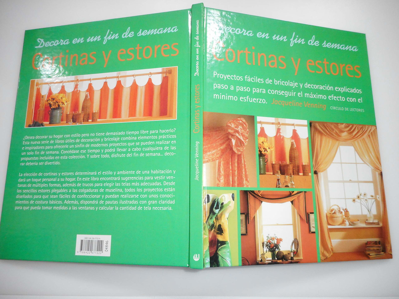 Decora en un fin de semana. Cortinas y estores. Proyectos fáciles de bricolaje y decoración explicados paso a paso para conseguir el máximo efecto con el mínimo esfuerzo.