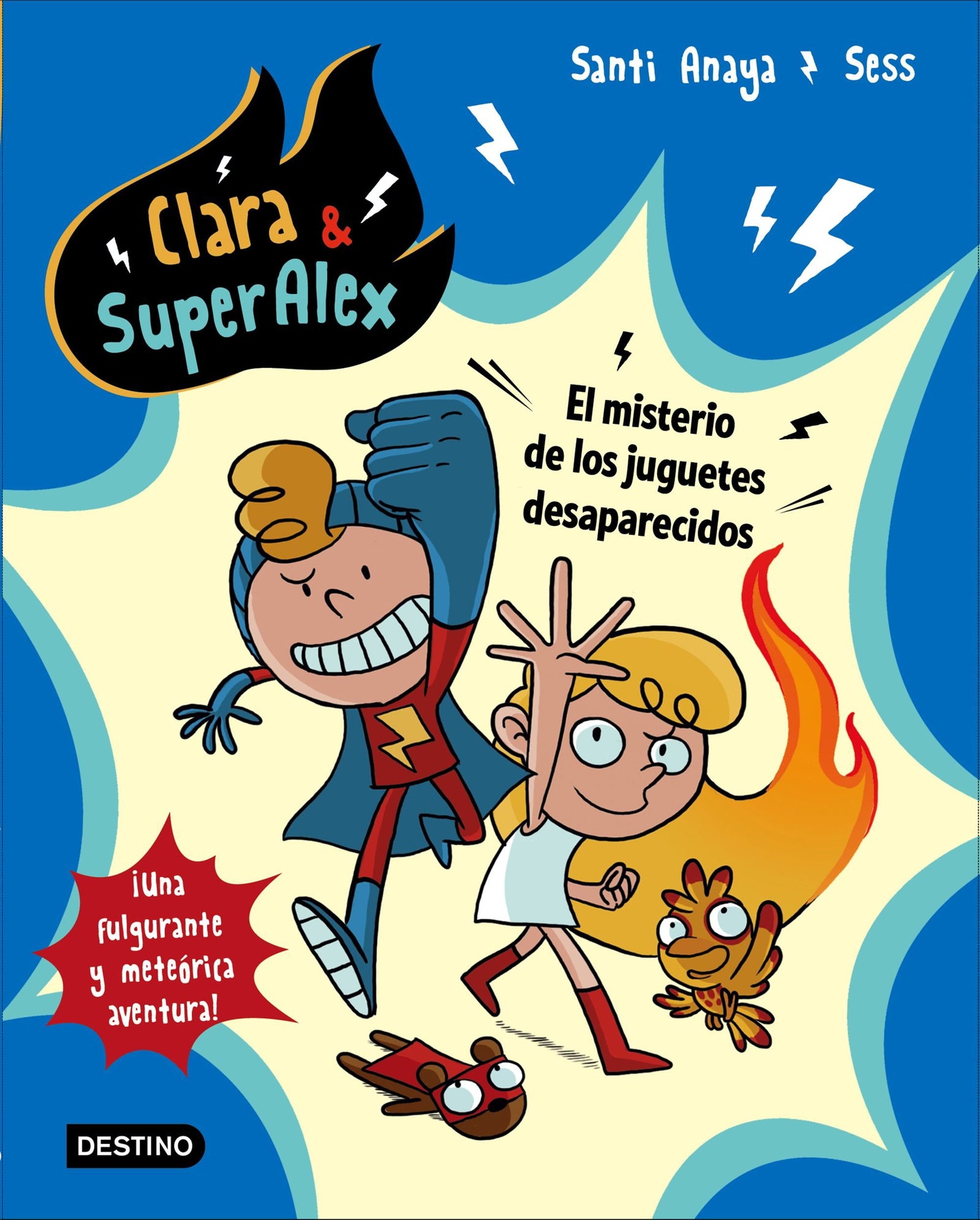 Clara & SuperAlex. El misterio de los juguetes desaparecidos: 1