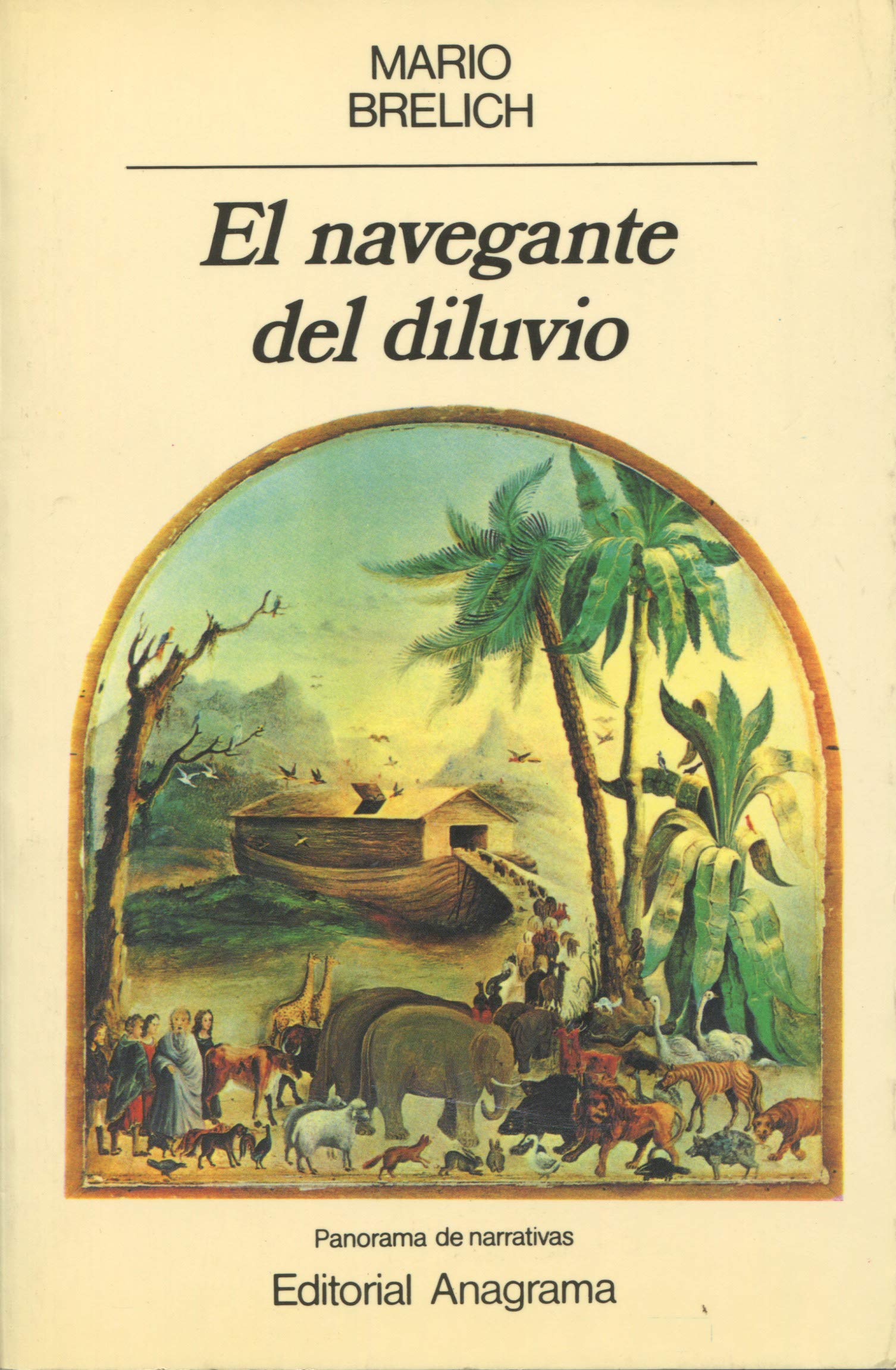 El navegante del diluvio: 39 (Panorama de narrativas)