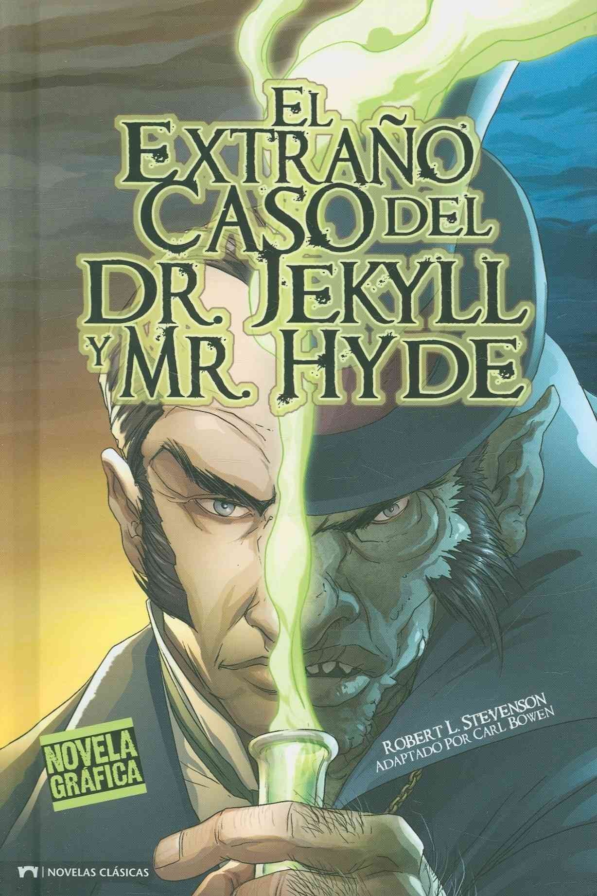 El extraño caso del Dr. Jekyll y Mr. Hyde / The Strange Case of Dr. Jekyll and Mr. Hyde (Classic Fiction)