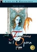 Le fantôme de l'opéra. Livre + CD (Chat Noir. Lire Et S'entrainer)