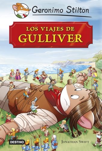Los viajes de Gulliver: Grandes Historias