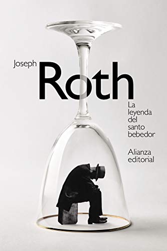 La leyenda del santo bebedor (El libro de bolsillo - Bibliotecas de autor - Biblioteca Roth)