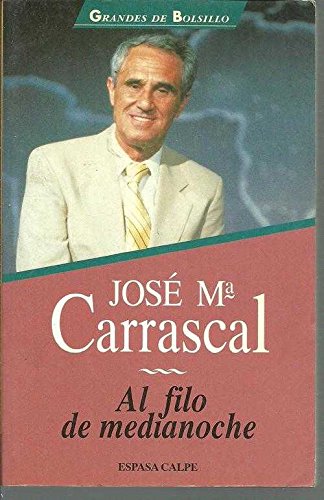 Al filo de la medianoche,
