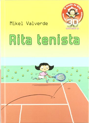 Rita Tenista - Realidad Aumentada (El mundo de Rita)