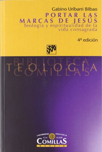 Portar Las Marcas De Jesús-Cosido (Biblioteca Teología Comillas)