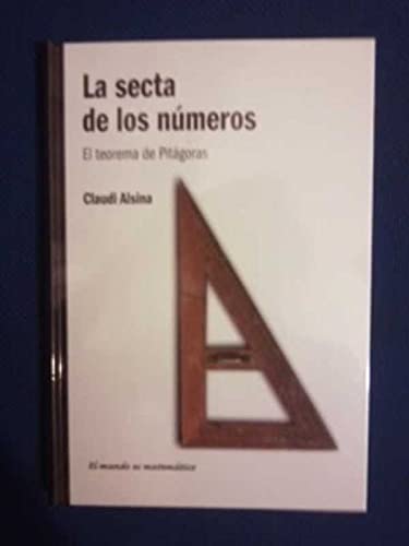 SECTA DE LOS NUMEROS - LA. EL TEOREMA DE PITAGORAS
