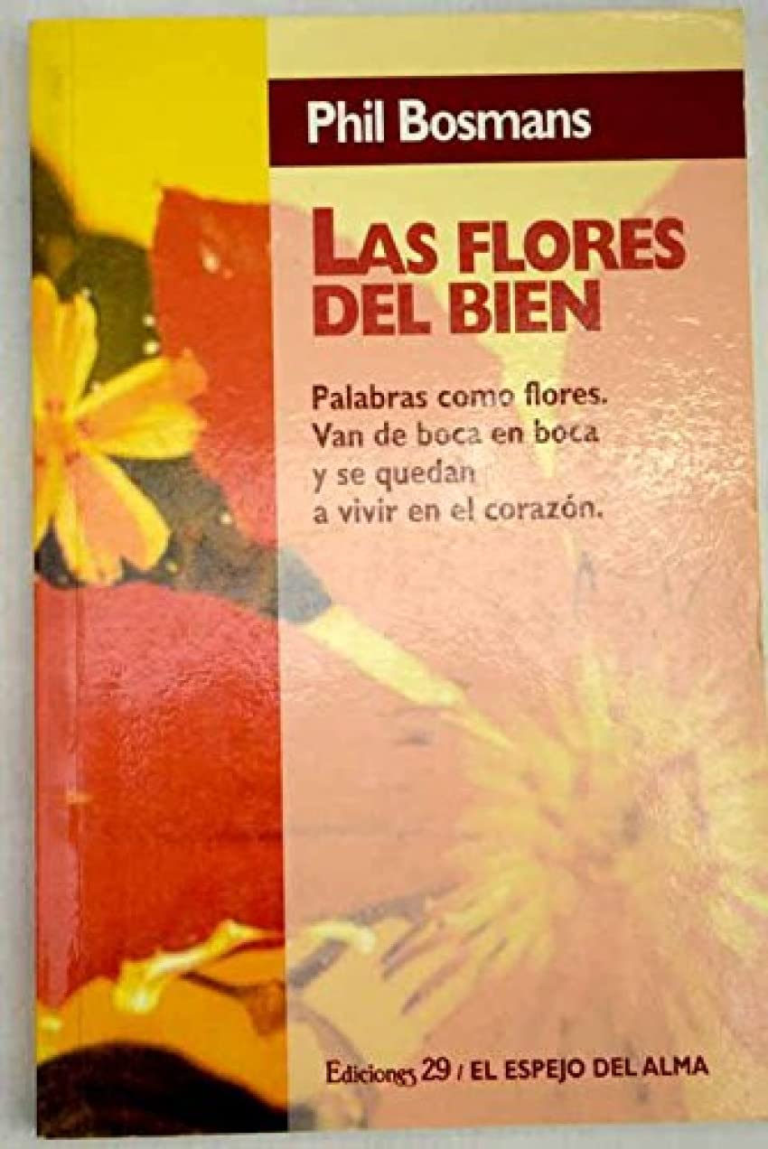 Las flores del bien