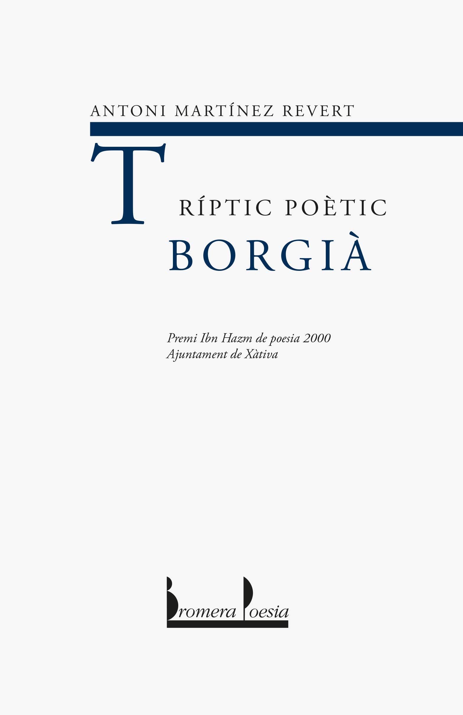 Tríptic poètic Borgià: 42 (Bromera Poesia)