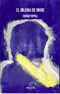 El dilema de viure (NARRATIVA)