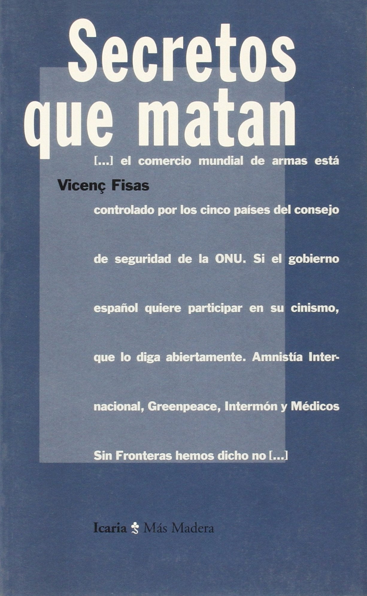 Secretos Que Matan (Más Madera)