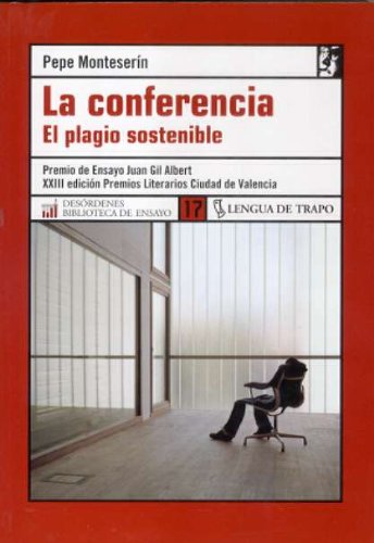 La conferencia. El plagio sostenible