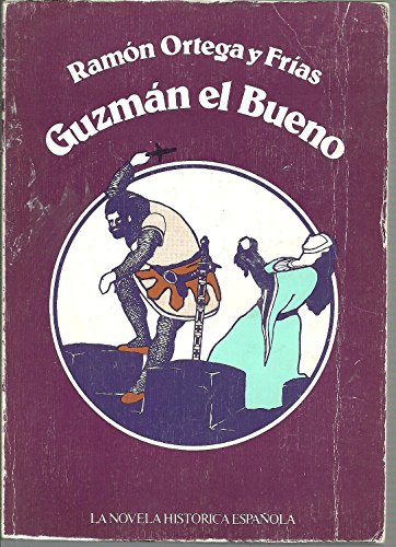 Guzmán el Bueno (La novela histórica española)