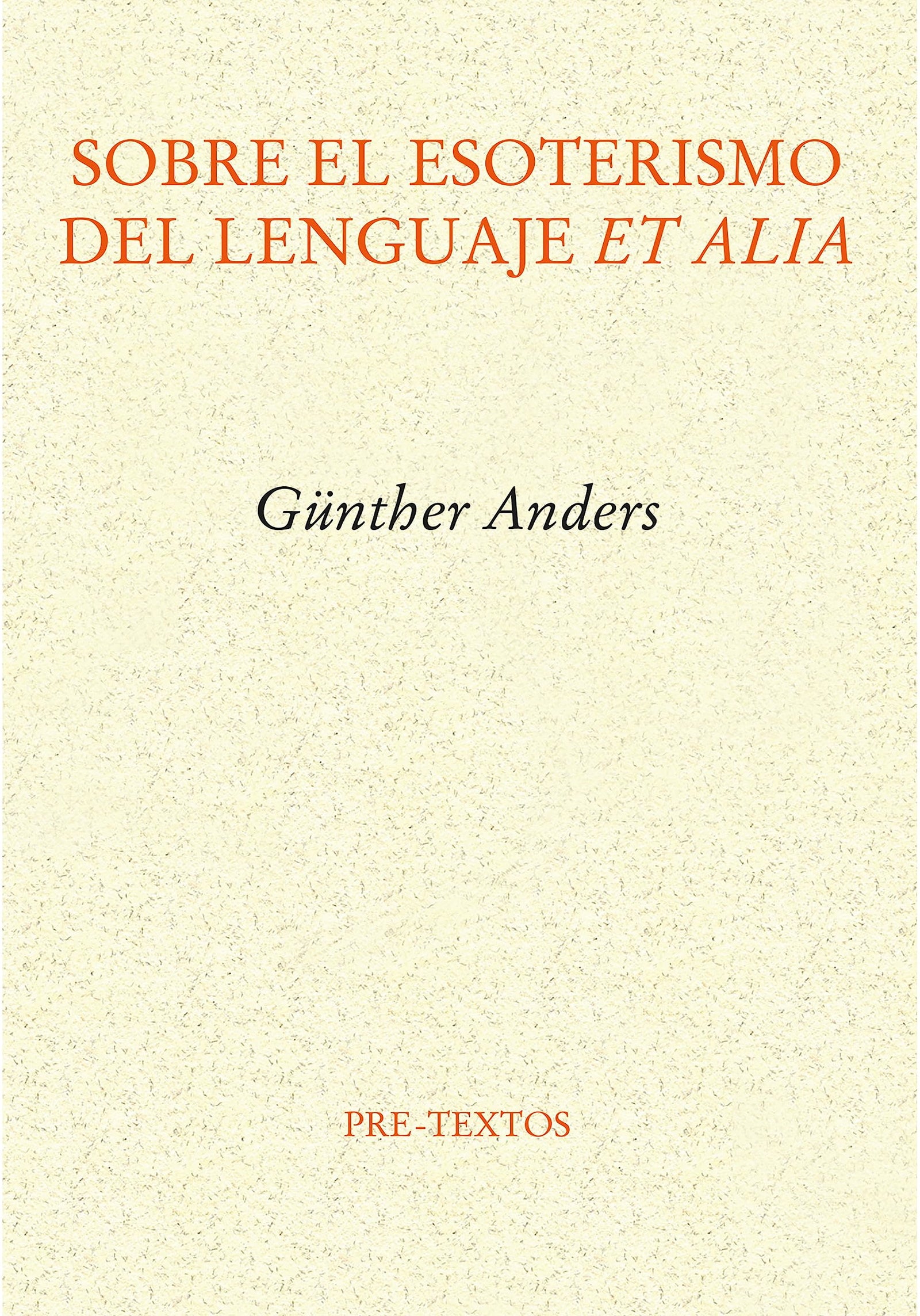 Sobre el esoterismo del lenguaje et alia: 1840 (Ensayo)