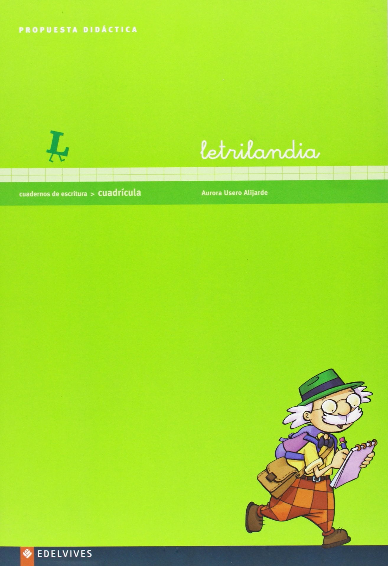 Letrilandia Cuadernos de escritura Cuadricula