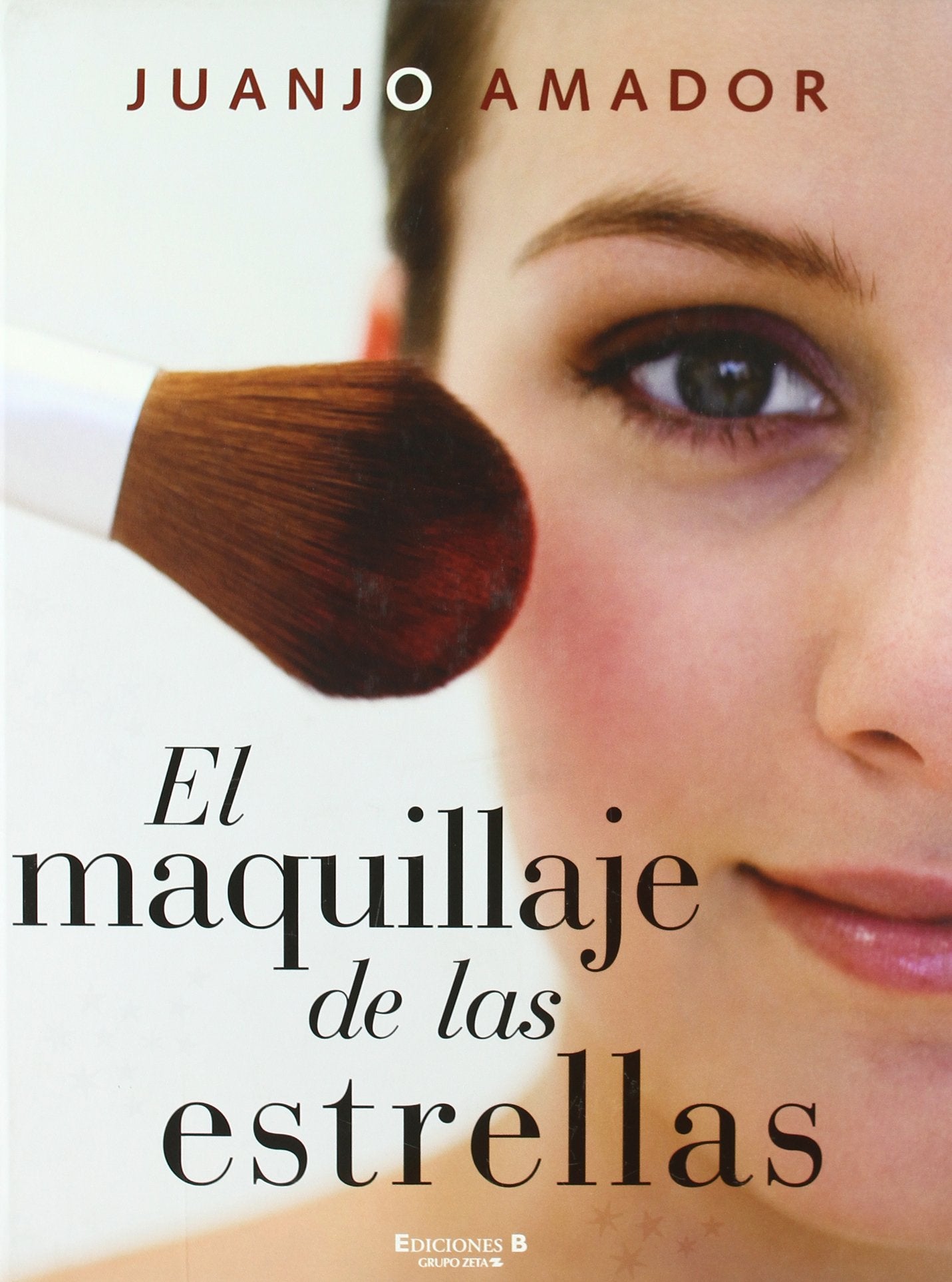 EL MAQUILLAJE DE LAS ESTRELLAS (LIBROS ILUSTRADOS AD)