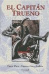 NAVE NEGRA Y OTRAS HISTORIAS, LA (SUPER H CAP TRUENO-B)