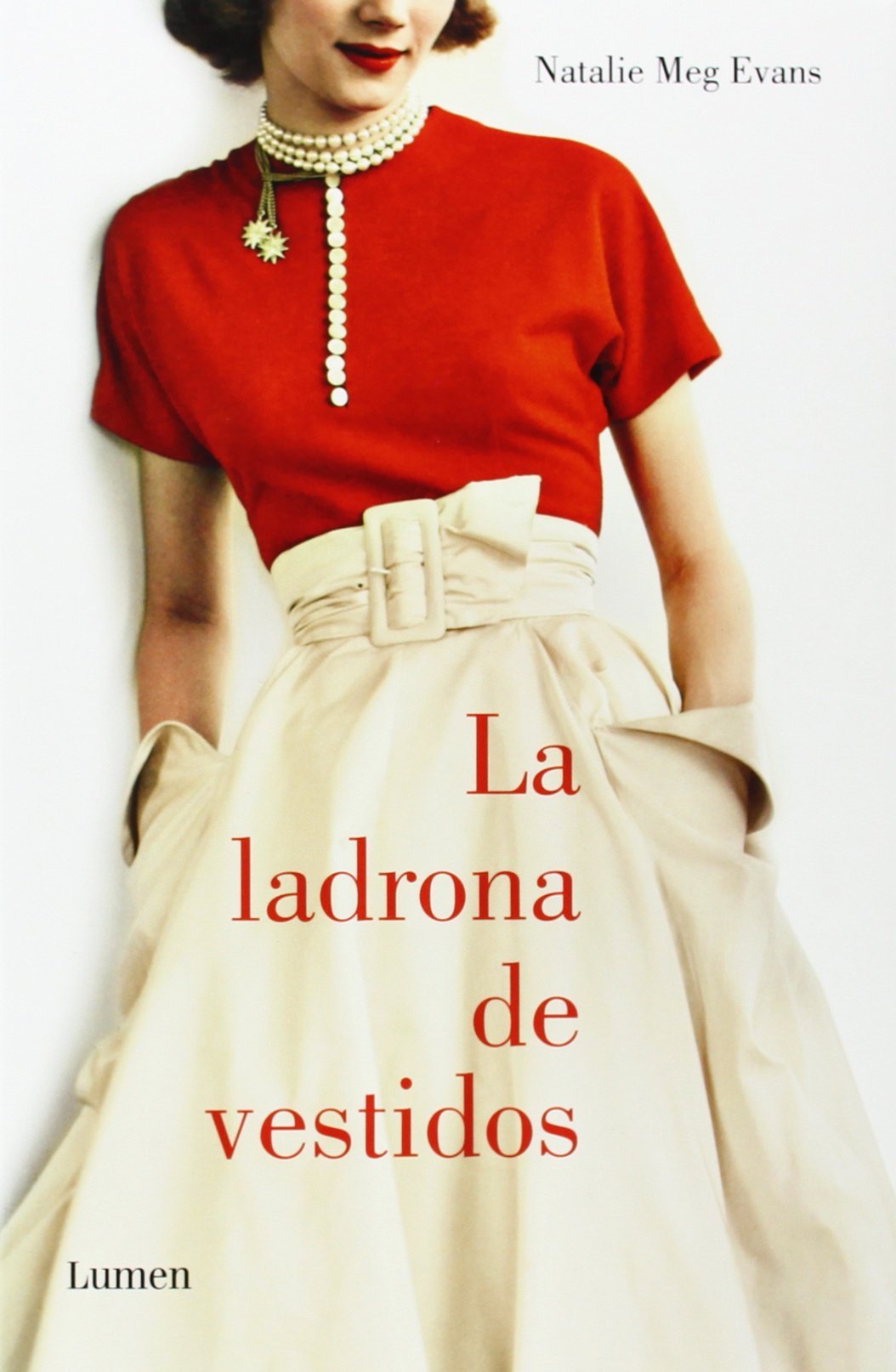 La ladrona de vestidos (Lumen)