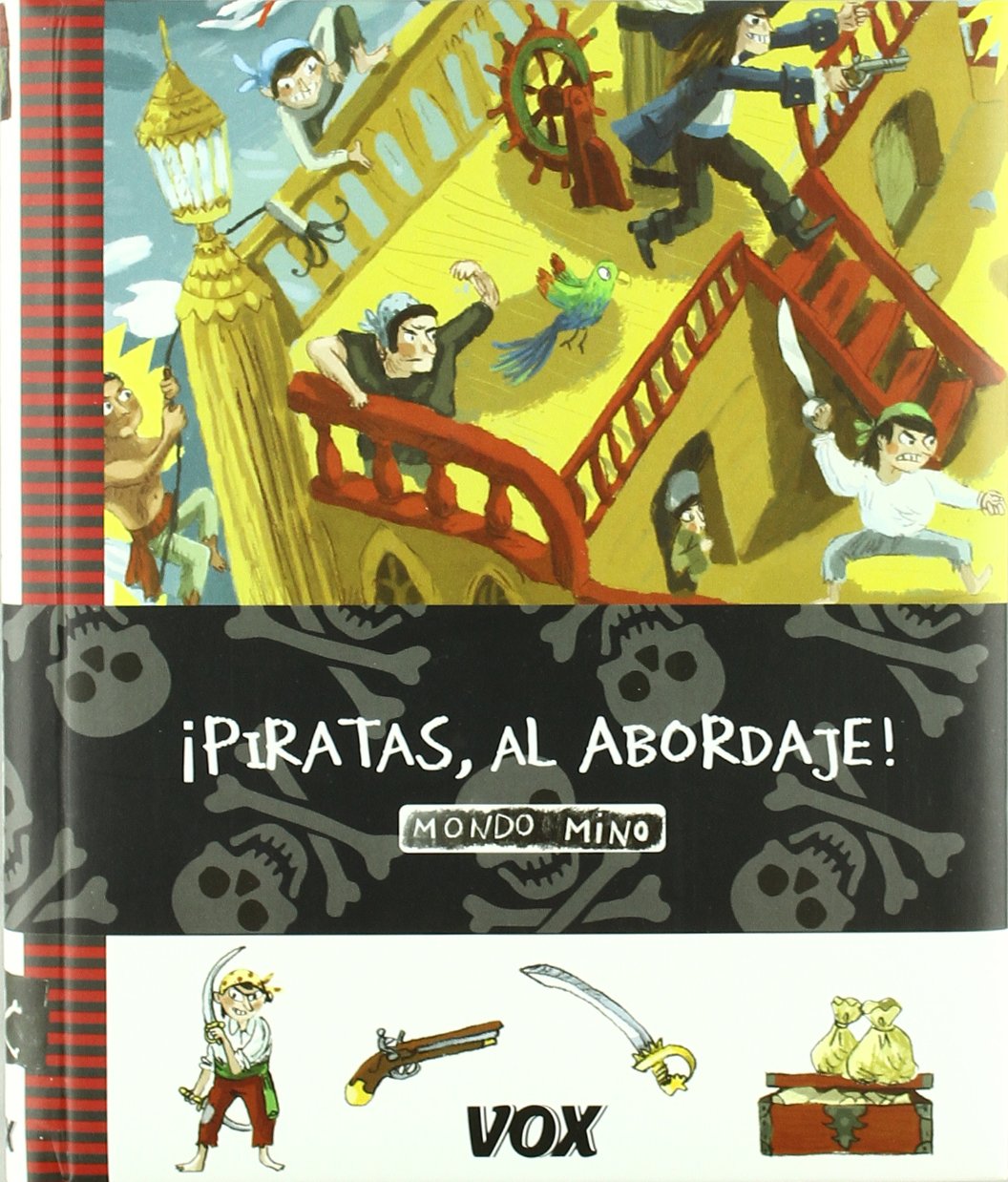 Piratas, al abordaje! / Pirates, All Aboard! (Mondo Mino)