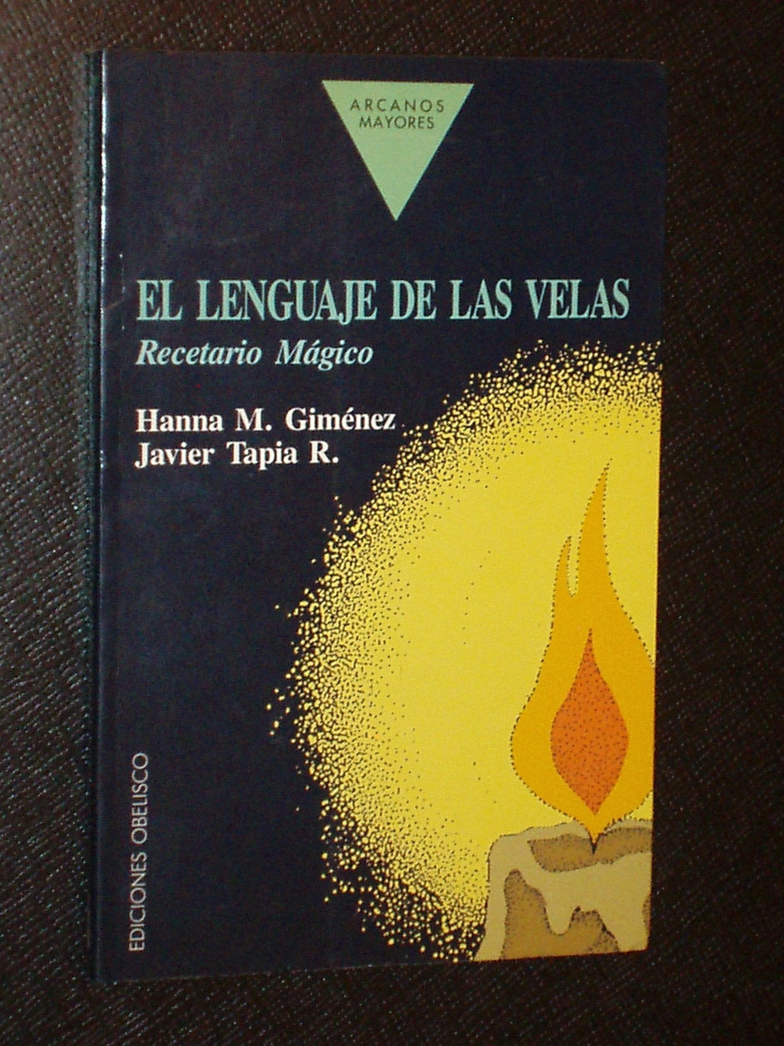 LENGUAJE DE LAS VELAS (SIN COLECCION)