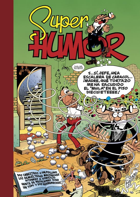Dos cabestros y un pollino | Los demás, todos maltrechos | Pitorreo a domicilio | Gente de recochineo fino | Un topo y d (Súper Humor Mortadelo 24)
