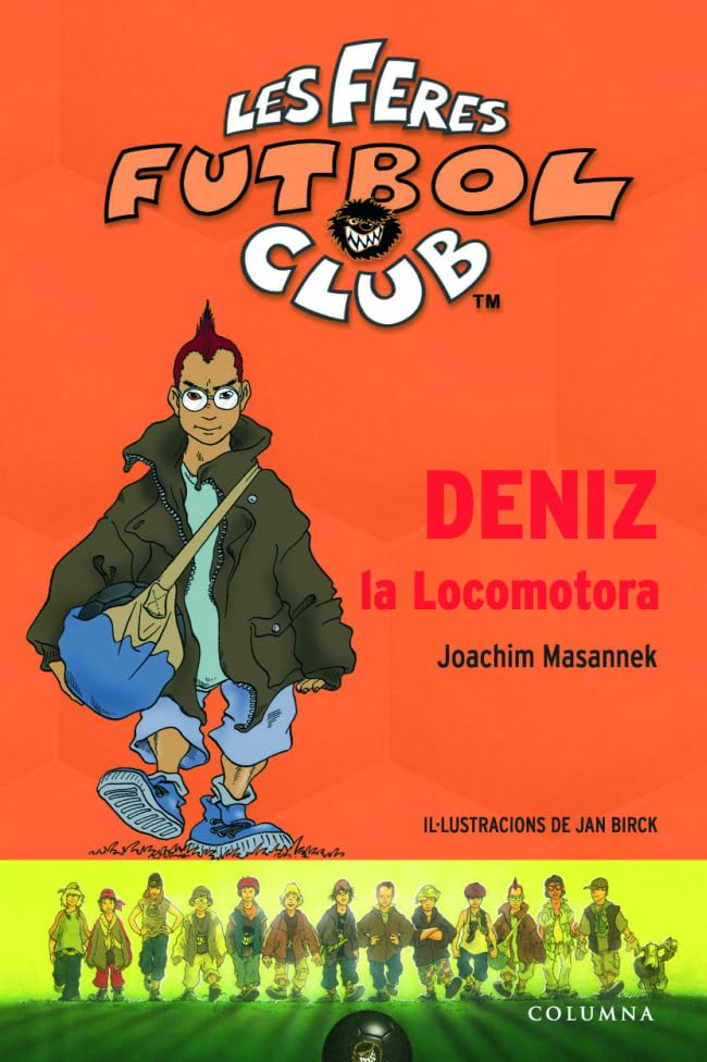 Deniz La Locomotora (LES FERES DEL FUTBOL)