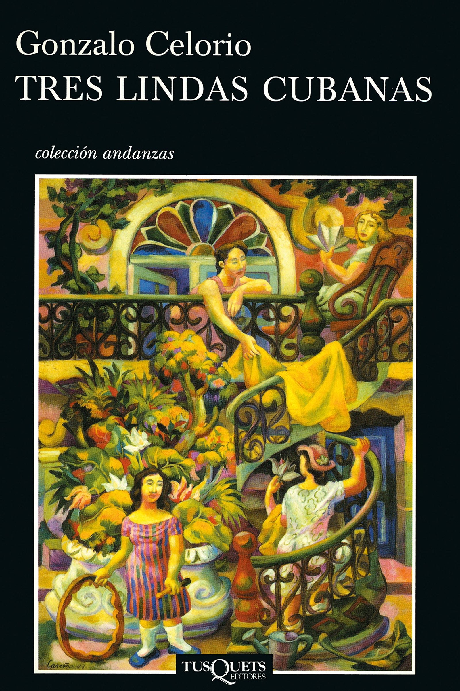 Tres lindas cubanas: 604 (Andanzas)