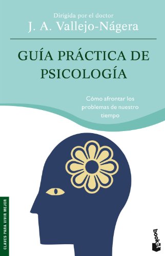 Guía práctica de psicología: 1 (Prácticos siglo XXI)
