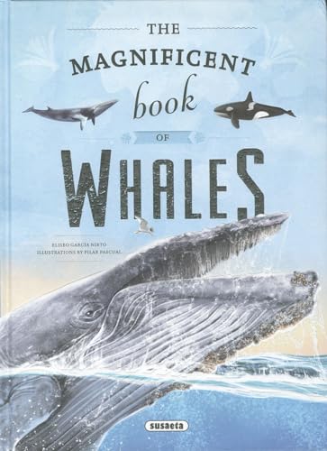The magnificent book of whales (The amazing book of)