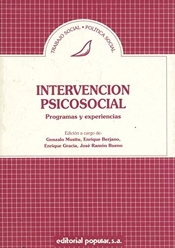 INTERVENCION PSICOSOCIAL-PROGRAMAS Y ... (SIN COLECCION)