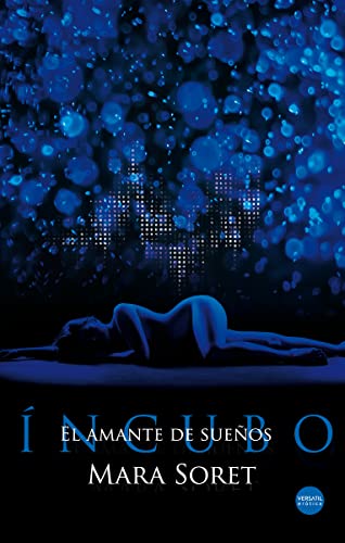 Incubo amante de sueños (EROTICA)