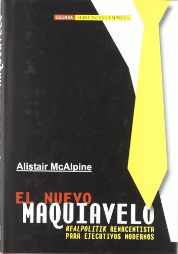 El nuevo Maquiavelo (SIN COLECCION)