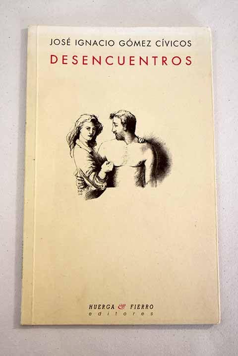 Desencuentros (SIN COLECCION)