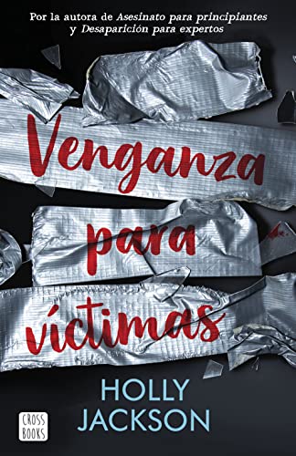 Venganza para víctimas: 3 (Ficción)