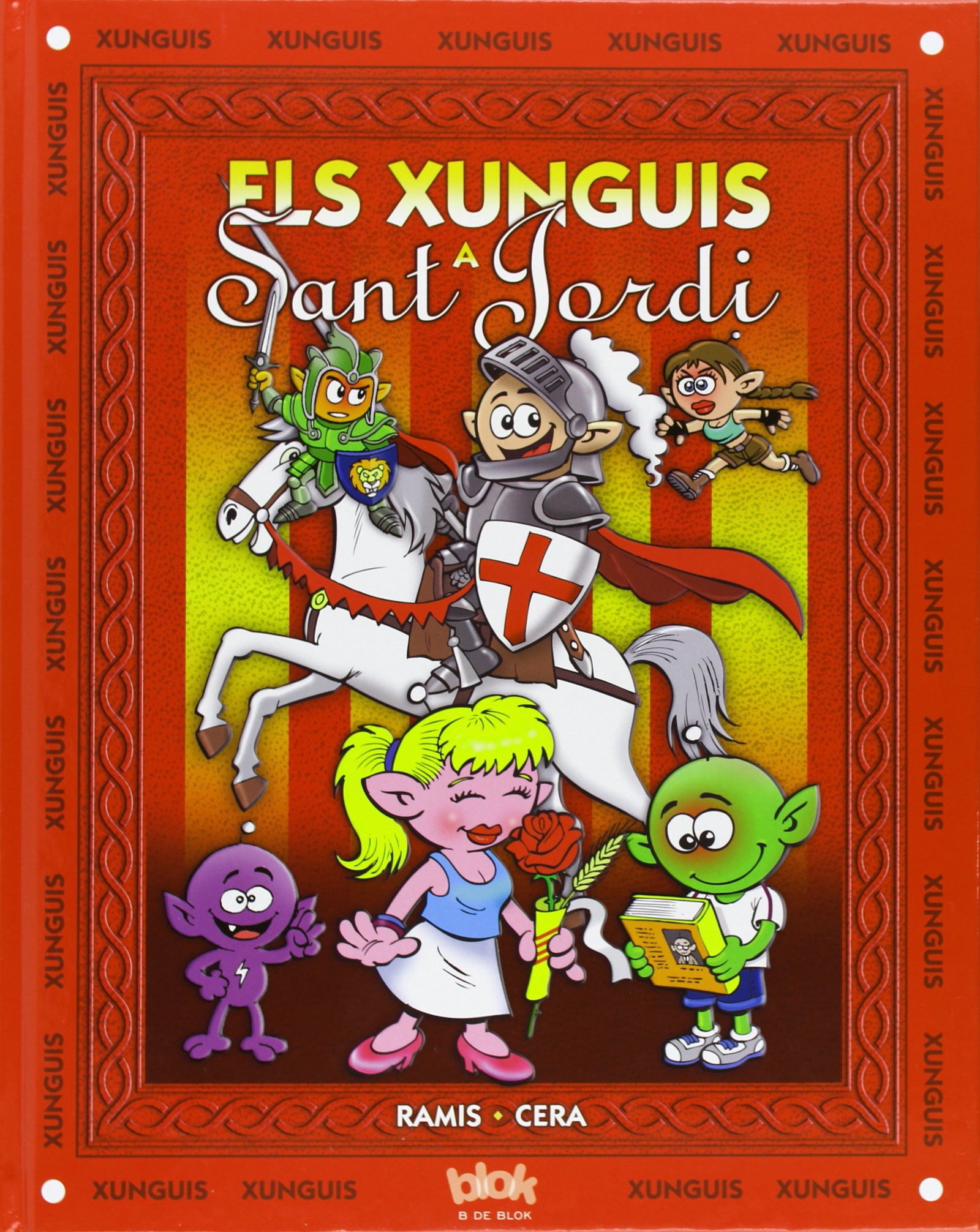 Els Xunguis a Sant Jordi (Colección Los Xunguis) (En busca de...)
