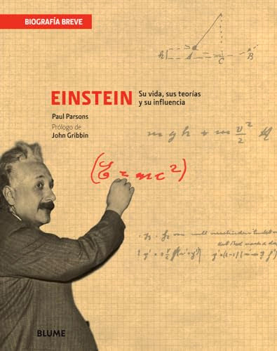 Biograf¡a Breve. Einstein: Su vida, sus teorías y su influencia (SIN COLECCION)