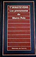 Los precursores de Marco Polo