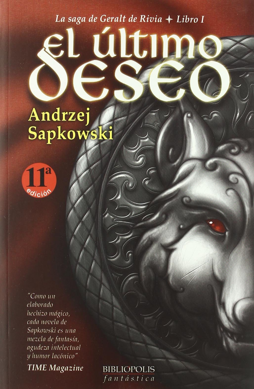 Ultimo Deseo,El I 11ｦed (Bibliópolis Fantástica)