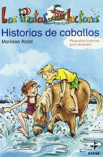 Historia De Caballos (Escalera de Lectura)