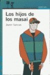 Hijos de los masai, los (Proxima Parada 12 Años)
