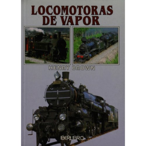 Locomotoras de vapor (Minilibro)